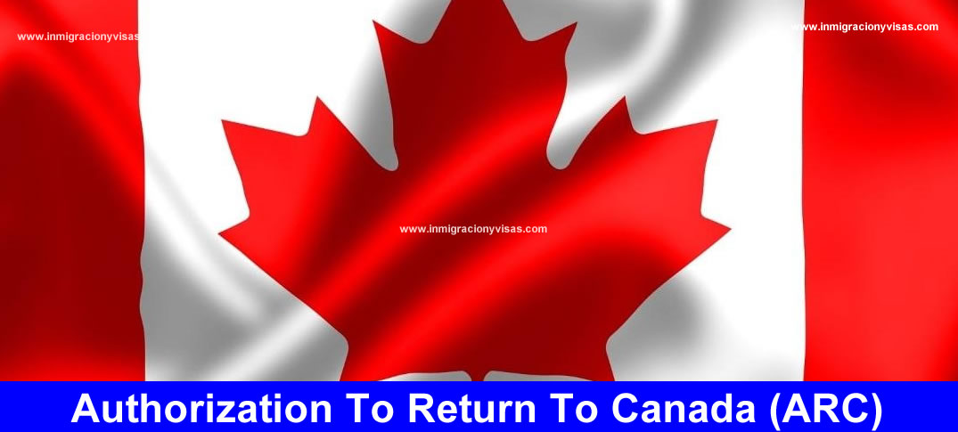 Autorización De Regreso A Canadá ARC 