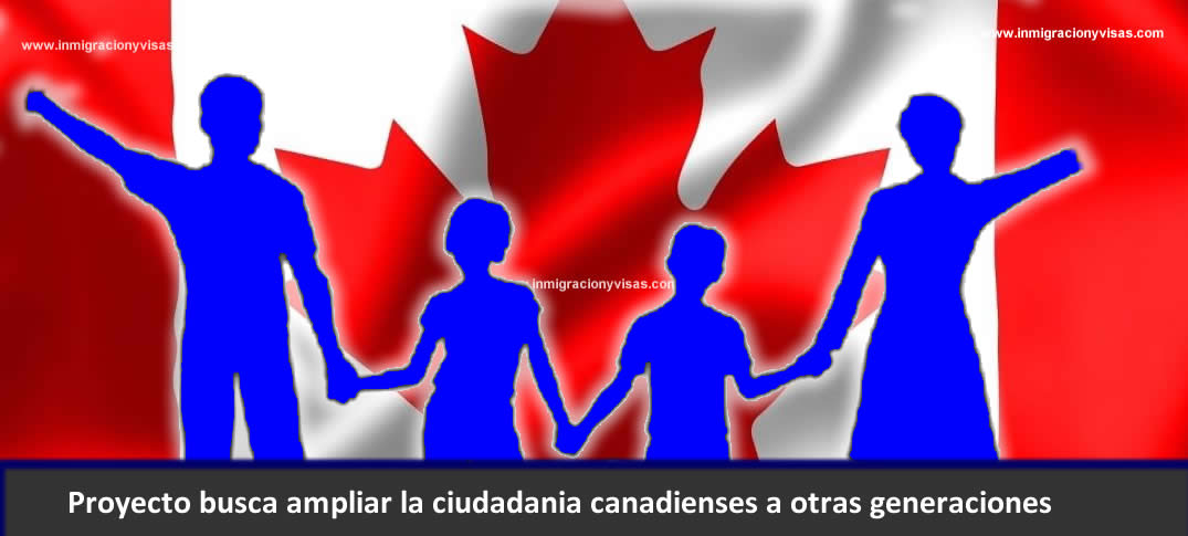 extender la ciudadanía por descendencia en Canadá 