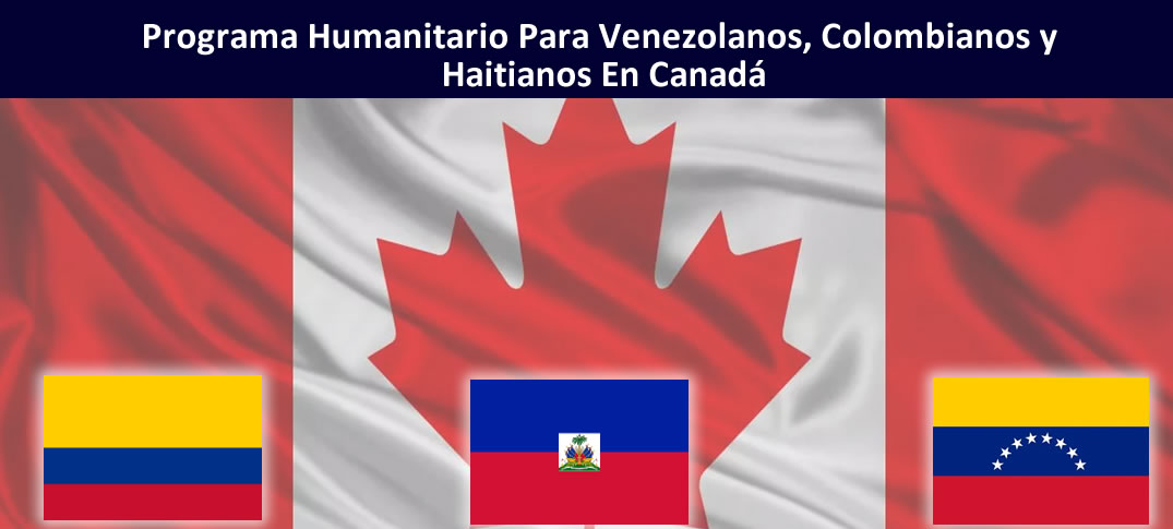Canadá lanza Programa humanitario 